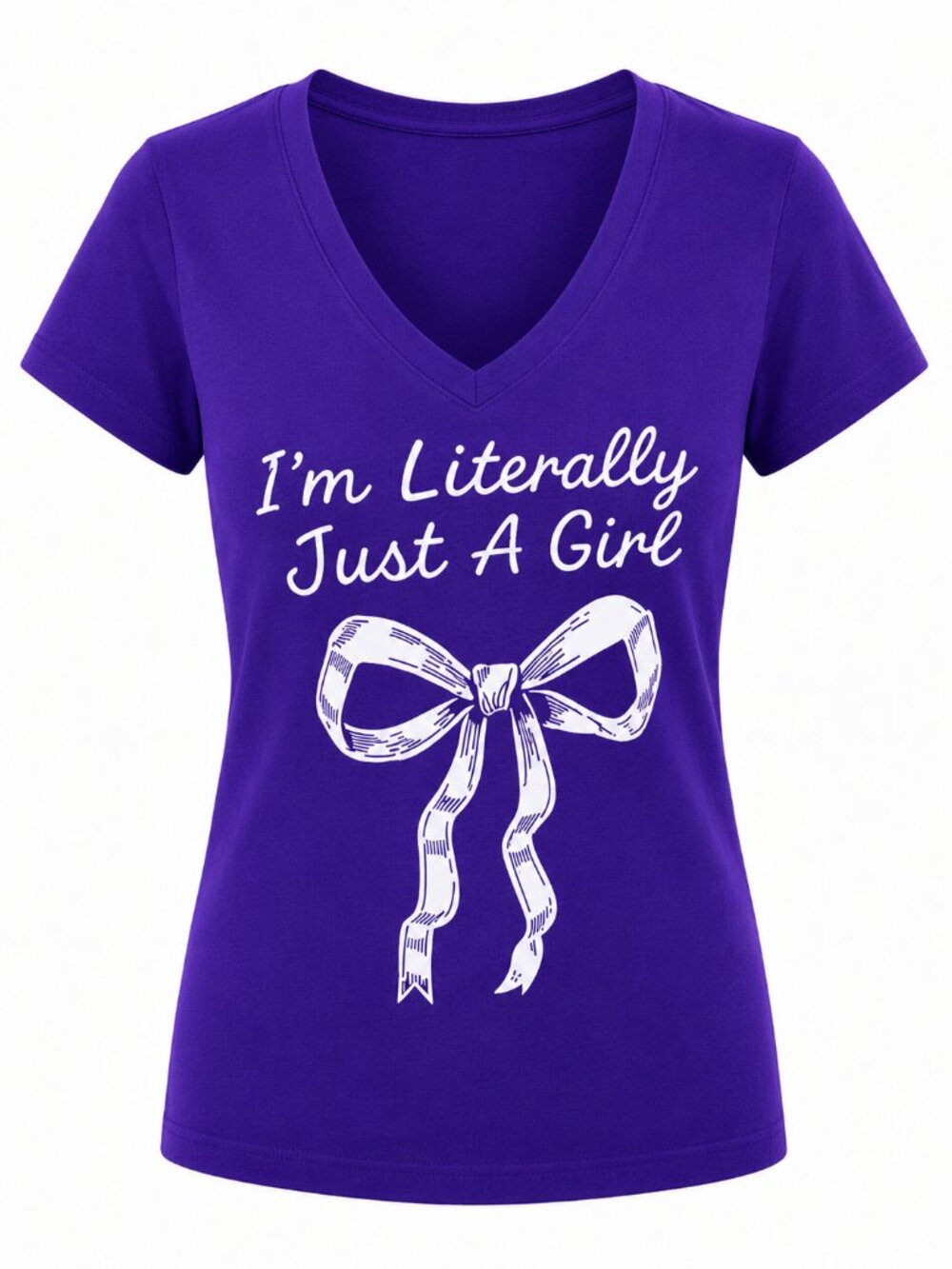 Women's I'm Literally Just A Girl Bow Graphic V-Neck T-Shirt S-XL